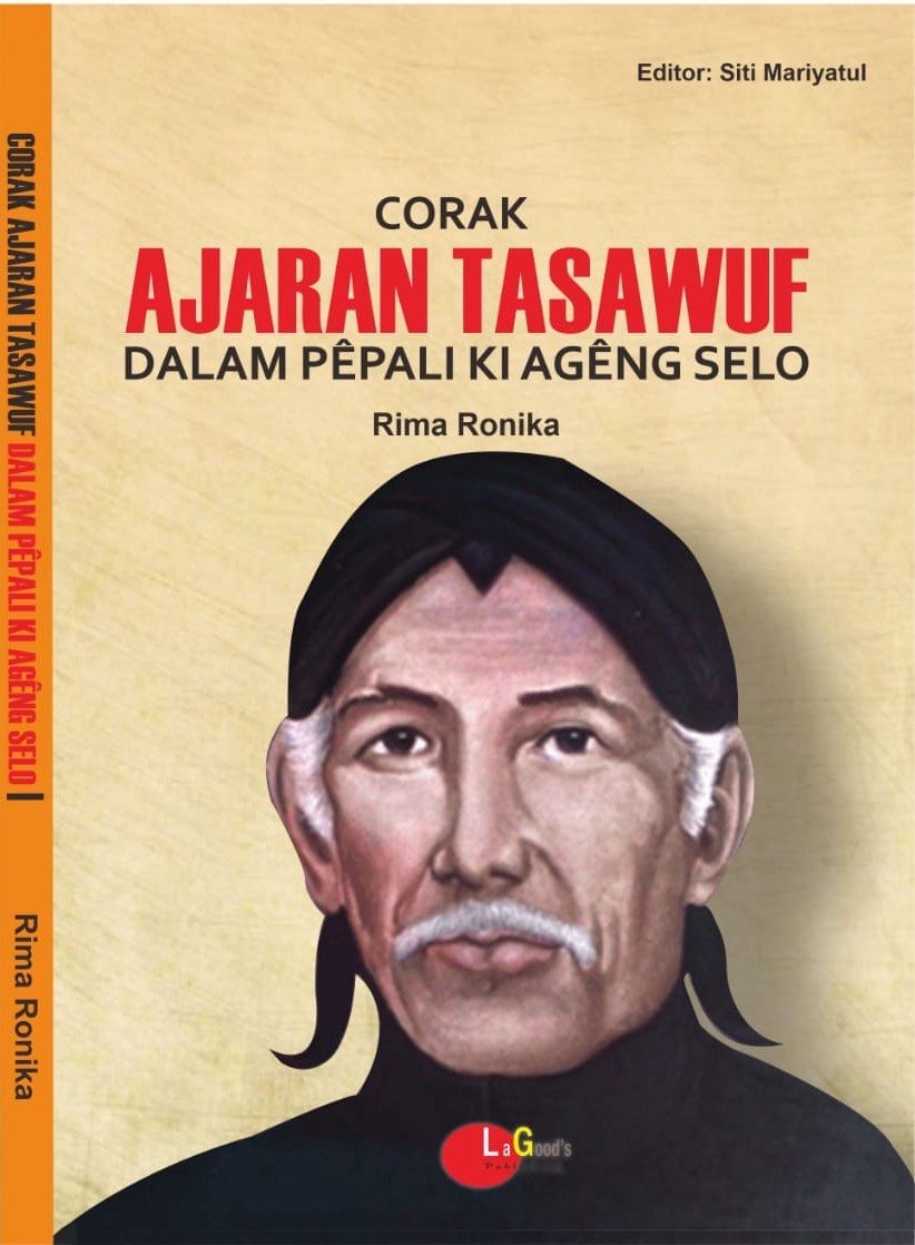 Corak Ajaran Tasawuf Dalam Pepali Ki Ageng Selo