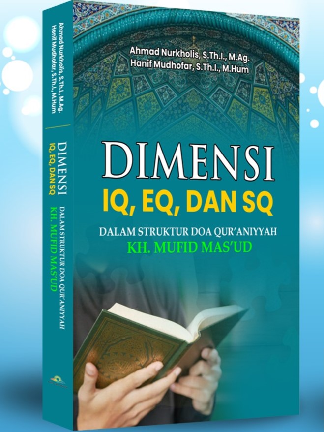 Dimensi IQ, EQ, dan SQ